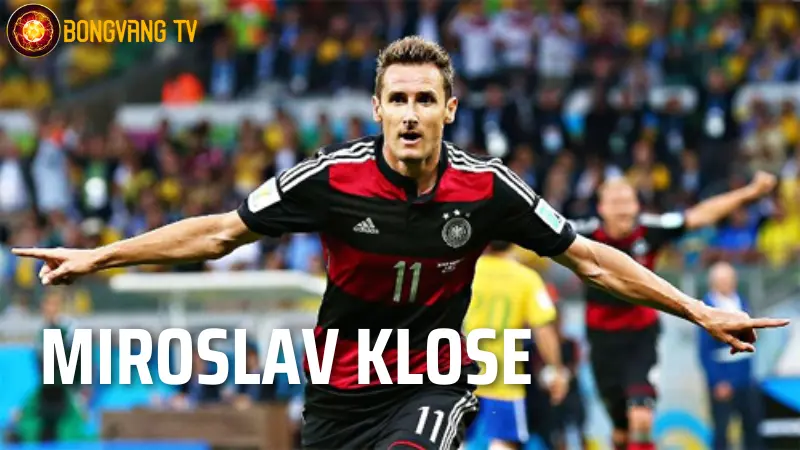 Top 5 cầu thủ bóng đá Đức vĩ đại - Miroslav Klose 